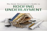 The Basic Homeowner's Guide to Roofing Underlayment