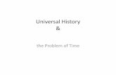 Universal History & the Problem of Time