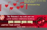 This Valentine Shop Karaoke Songs & Get Upto 25% Discount