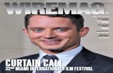 Wire Magazine #08.2015 Curtain Call 32nd Annual Miami International Film Festival