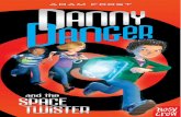 Danny Danger and the Space Twister - preview