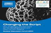 Changing the Script: New Challenges and Solutions