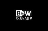 B&W Iceland  Luxury Travel