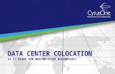 Data Center Colocation:  Is It Right for Medium-Sized Businesses?
