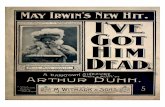 Arthur Dunn - I'Ve Got Him Dead