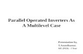 Parallel Operated Inverters as a Multilevel Case