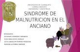 Sindrome de Malnutricion en El Anciano