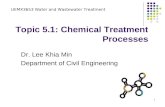 Chemical Treatment Processes