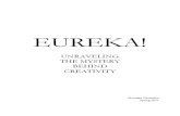 Eureka Revealing the Mystery Behind Creativity