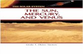 The Solar System. the Sun, Mercury, And Venus