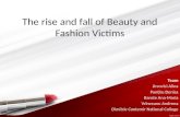 The Rise and Fall of Beauty and Fashion