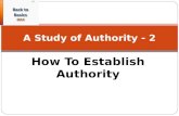 How To Establish Authority A Study of Authority - 2.