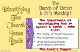 Don Mcclain65th St church of Christ - 10/3/04 1 The importance of worshipping God in spirit & truth – John 4:24! The reality of “FALSE” worship! The “PURPOSE”