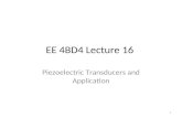 EE 4BD4 Lecture 16 Piezoelectric Transducers and Application 1.