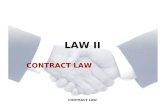 CONTRACT LAW LAW II CONTRACT LAW. INTRODUCTION CONTRACT: An agreement between two or more parties that creates obligations enforceable by law. A contract.