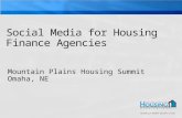 Mountain Plains Housing Summit Omaha, NE. Social media Social media are media for social interaction, using highly accessible and scalable communication.