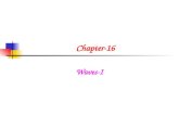 Chapter-16 Waves-I. 2 Chapter-16 Waves-I  Topics to be studied:  Types of waves.  Amplitude, phase, frequency, period, propagation speed of a wave.