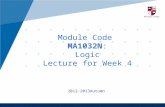 Www.company.com Module Code MA1032N: Logic Lecture for Week 4 2012-2013Autumn.