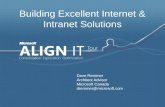 Building Excellent Internet & Intranet Solutions Dave Remmer Architect Advisor Microsoft Canada dremmer@microsoft.com.