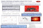 Galactic Distribution of Southern Infrared Dark Clouds J. M. Jackson 1, S. Finn 1, J. Rathborne 2, R. Simon 3, E. Chambers 1 Infrared Dark Clouds (IRDCs)