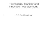Technology Transfer and Innovation Management. S.B.Rajbhandary.