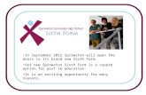 In September 2012 Sprowston will open the doors to its brand new Sixth Form. Our new Sprowston Sixth Form is a superb option for post 16 education. It.