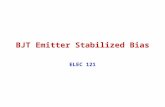BJT Emitter Stabilized Bias ELEC 121. January 2004ELEC 1212 Improved Bias Stability The addition of R E to the Emitter circuit improves the stability.