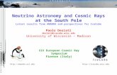 XIX European Cosmic Ray Symposium Firenze (Italy) ://icecube.wisc.edu Neutrino Astronomy and Cosmic Rays at the South Pole Latest.