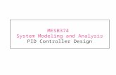 MESB374 System Modeling and Analysis PID Controller Design.