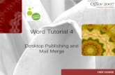 FIRST COURSE Word Tutorial 4 Desktop Publishing and Mail Merge.
