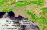 Oct 17, 2003 MISR Alex Hall, Sebastien Conil, Mimi Hughes, Greg Masi UCLA Atmospheric and Oceanic Sciences The Origin and Structure of Southern California.