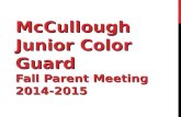 McCullough Junior Color Guard Fall Parent Meeting 2014-2015.