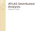 ATLAS Distributed Analysis Dietrich Liko. Thanks to … pathena/PANDA: T. Maneo, T. Wenaus, K. De DQ2 end user tools: T. Maneo GANGA Core: U. Edege, J.