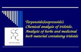 Terpenoids(isoprenoids). Chemical analysis of iridoids. Analysis of herbs and medicinal herb material containing iridoids.