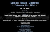 Space News Update - February 25, 2014 - In the News Story 1: Cassini’s 100th Titan Flyby with a Look Back Story 2: BUDGET 2015: Flying SOFIA Telescope.