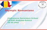 Olympic Romanians Castranova Secondary School LICSOR Andreea-Raluca VII th class.