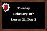 Tuesday February 10 th Lesson 21, Day 2. Objective: To listen and respond appropriately to oral communication. Question of the Day: What do hamsters like.