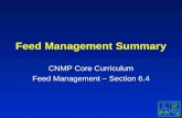 Feed Management Summary CNMP Core Curriculum Feed Management – Section 6.4.