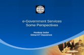 E-Government Services Some Perspectives Randeep Sudan Global ICT Department.