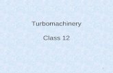 1 Turbomachinery Class 12. 2 Compressor Turbine 3 CompressorTurbine.