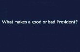 What makes a good or bad President?. PARTISAN POLITICS Chapter 4 Section 2.
