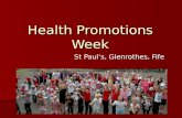 Health Promotions Week St Paul’s, Glenrothes, Fife.