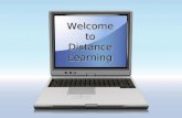 Welcome to Distance Learning. CommunityChannelsVideosHome Videos V Search Upload Featured Videos Featured I Most Viewed I Most Discussed I Top Favorited.
