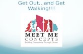 Get Out...and Get Walking!!!. Jannie Cox David Syverson Jannie Retired, Carondelet Health Network, CEO Foundation and VP Community Benefit, Public Policy.
