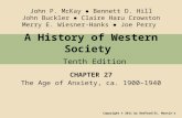 A History of Western Society Tenth Edition CHAPTER 27 The Age of Anxiety, ca. 1900–1940 Copyright © 2011 by Bedford/St. Martin’s John P. McKay ● Bennett.