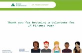 Thank you for becoming a Volunteer for JA Finance Park Curriculum Sponsored by: