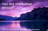 You are more than enough…… By Judi Moreo and Charlotte Foust, Turning Point International.