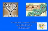 Evolution Lectures 2005 Modified 2008 M.Elizabeth.