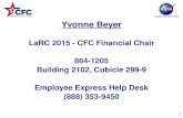 Langley Research Center Yvonne Beyer LaRC 2015 - CFC Financial Chair 864-1205 Building 2102, Cubicle 299-9 Employee Express Help Desk (888) 353-9450 1.