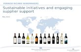 PERNOD RICARD WINEMAKERS Sustainable initiatives and engaging supplier support May 2015.